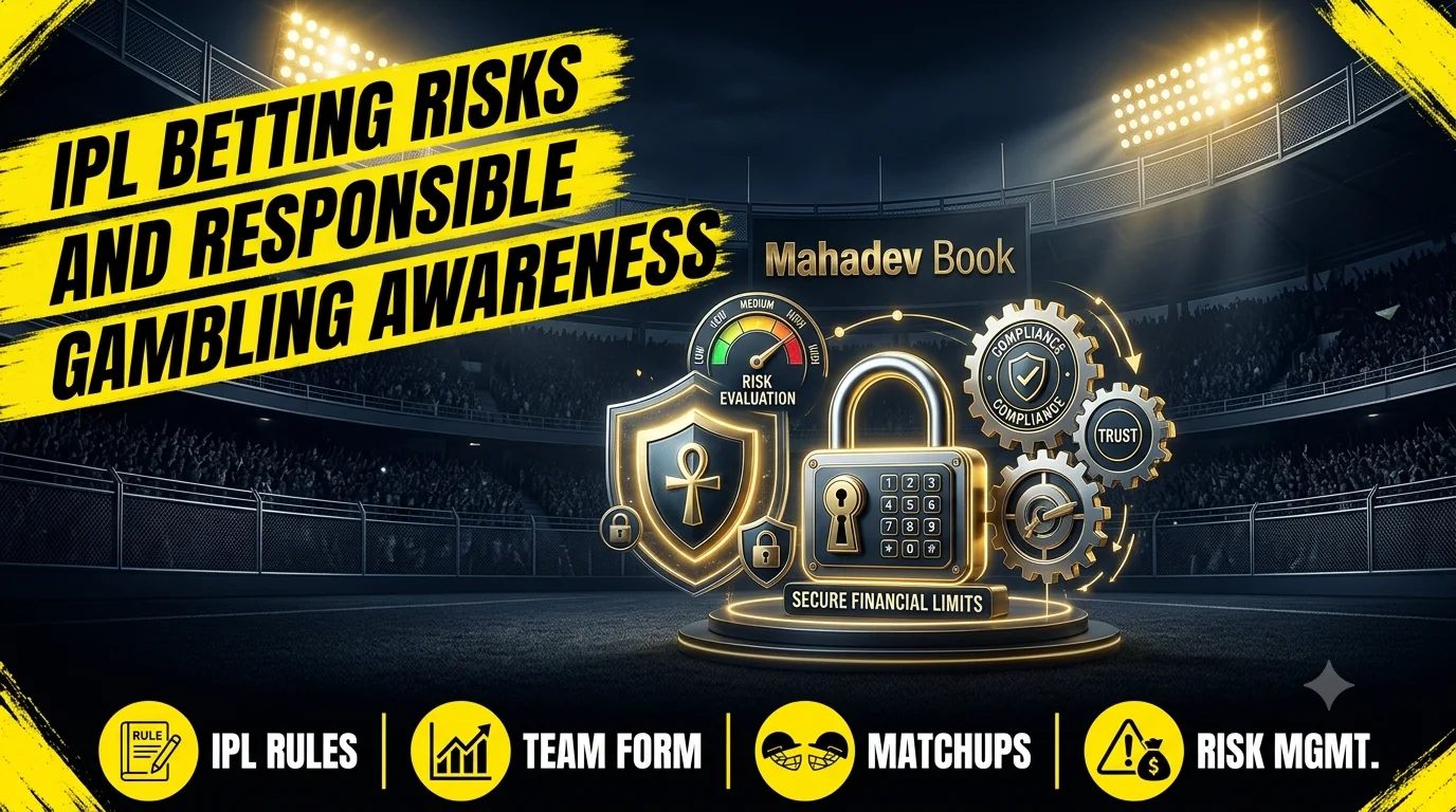 IPL Betting Risks and Responsible Gambling Awareness
