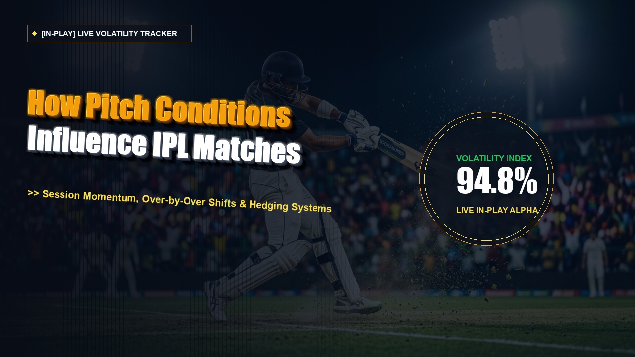 How Pitch Conditions Influence IPL Matches